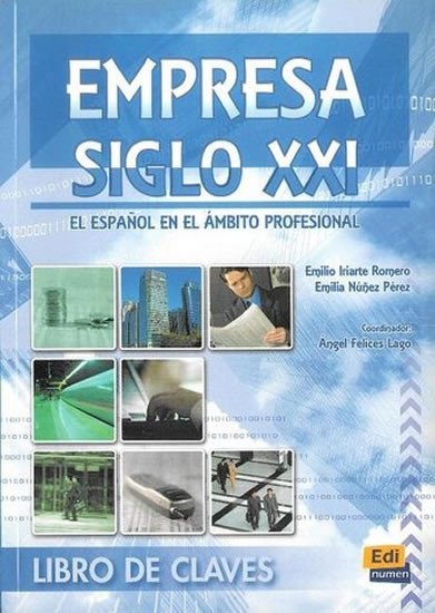 Levně Empresa Siglo XXI - Libro del Claves - Iriarte Romero, Emilio; Nuñez Perez, E.