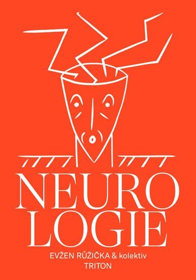 Levně Neurologie, 1. vydání - Evžen Růžička