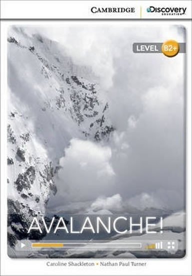 Levně Avalanche! High Intermediate Book with Online Access - Shackleton, Caroline; Turner, Nathan Paul