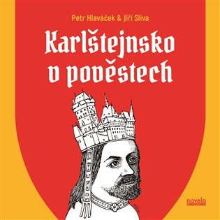Levně Karlštejnsko v pověstech - Petr Hlaváček
