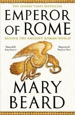 Levně Emperor of Rome: The Sunday Times Bestseller - Mary Beardová