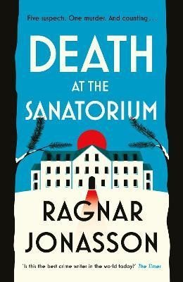 Levně Death at the Sanatorium - Ragnar Jonasson