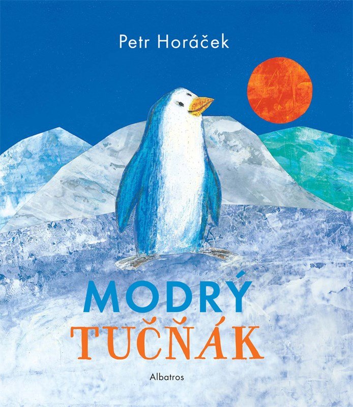 Modrý tučňák, 1. vydání - Petr Horáček