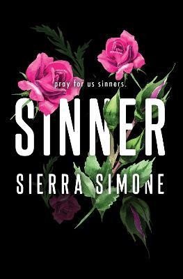 Levně Sinner: A Steamy and Taboo BookTok Sensation - Sierra Simone