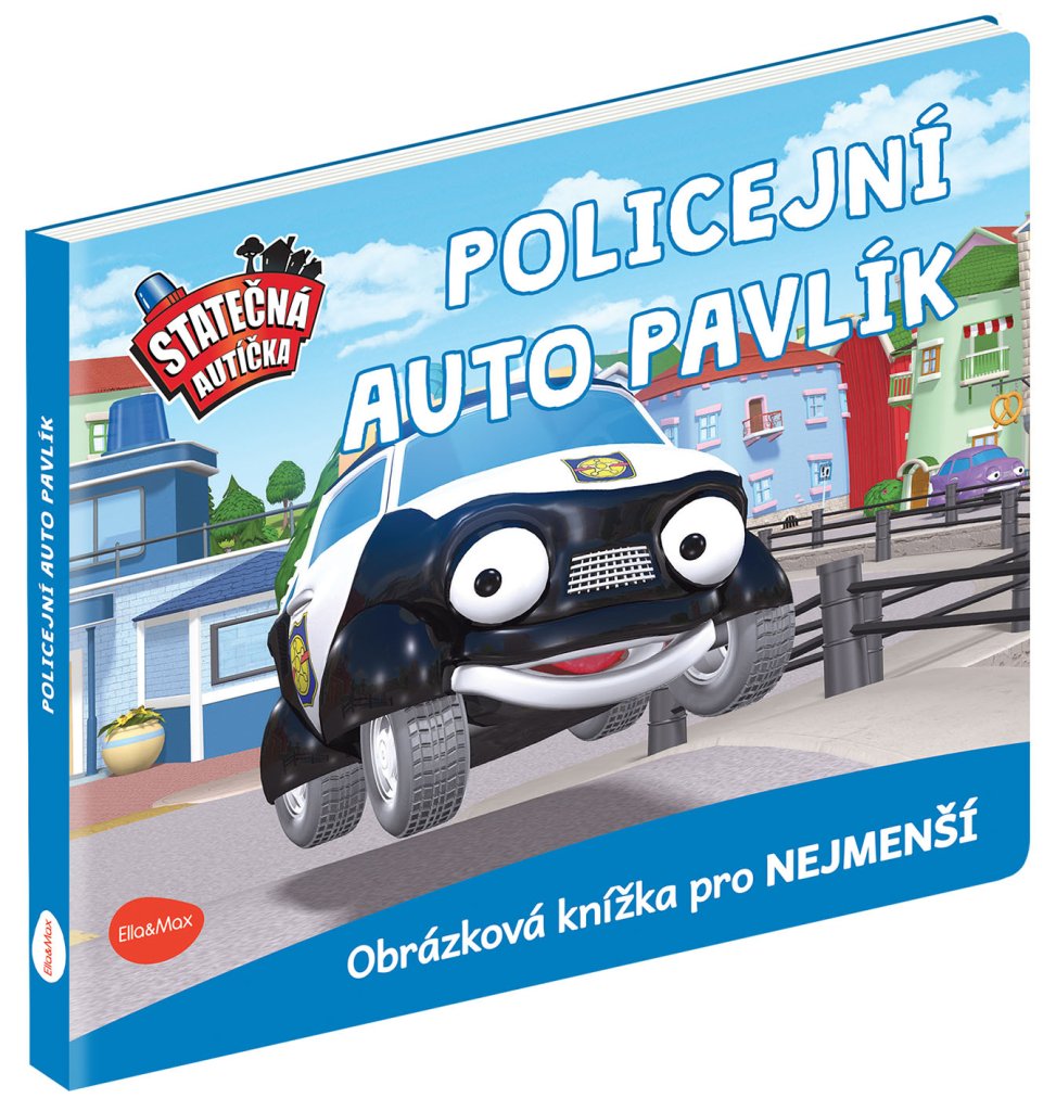 Statečná autíčka - Policejní auto Pavlík - Elin Ferner