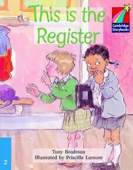 Levně Cambridge Storybooks 2: This is the Register - Tony Bradman