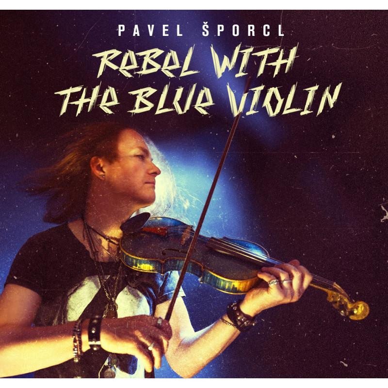 Levně Šporcl Pavel: Rebel with the blue violin - 2 LP - Pavel Šporcl