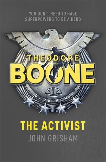 Levně Theodore Boone The Activist - John Grisham