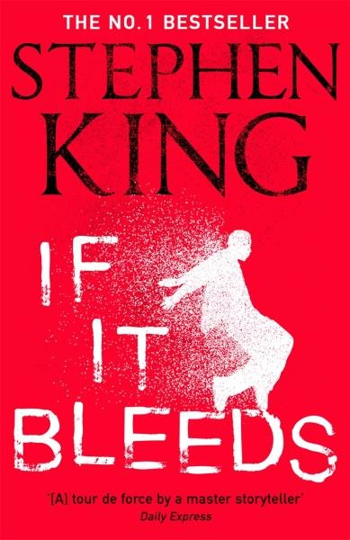 Levně If It Bleeds - Stephen King
