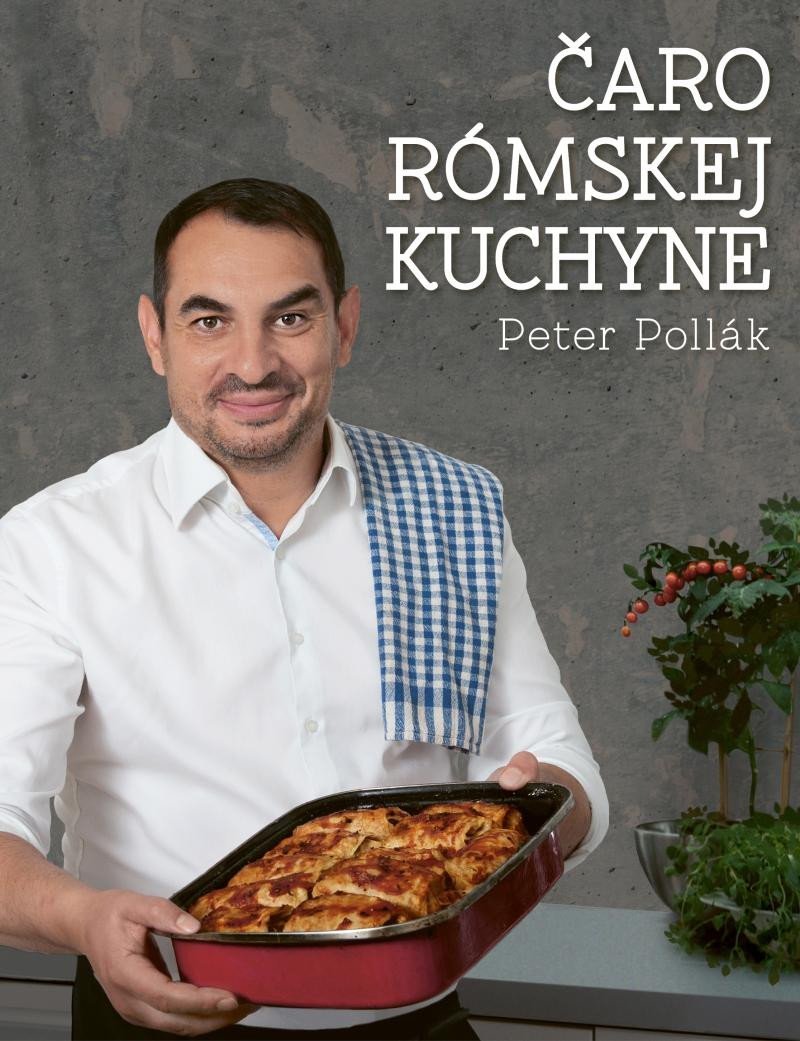 Levně Čaro rómskej kuchyne - Peter Pollák