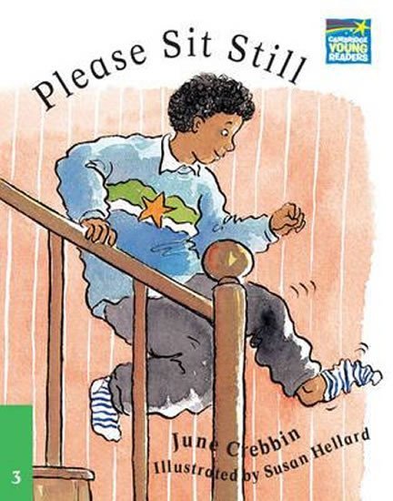 Levně Cambridge Storybooks 3: Please Sit Still - June Crebbin