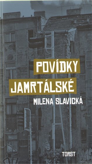 Levně Povídky jamrtálské - Milena Slavická