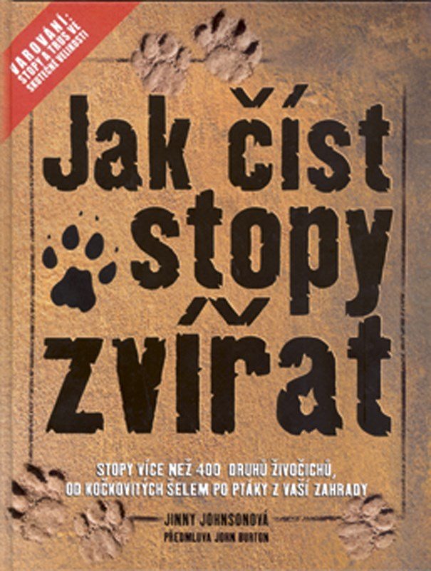 Jak číst stopy zvířat - Jinny Johnson