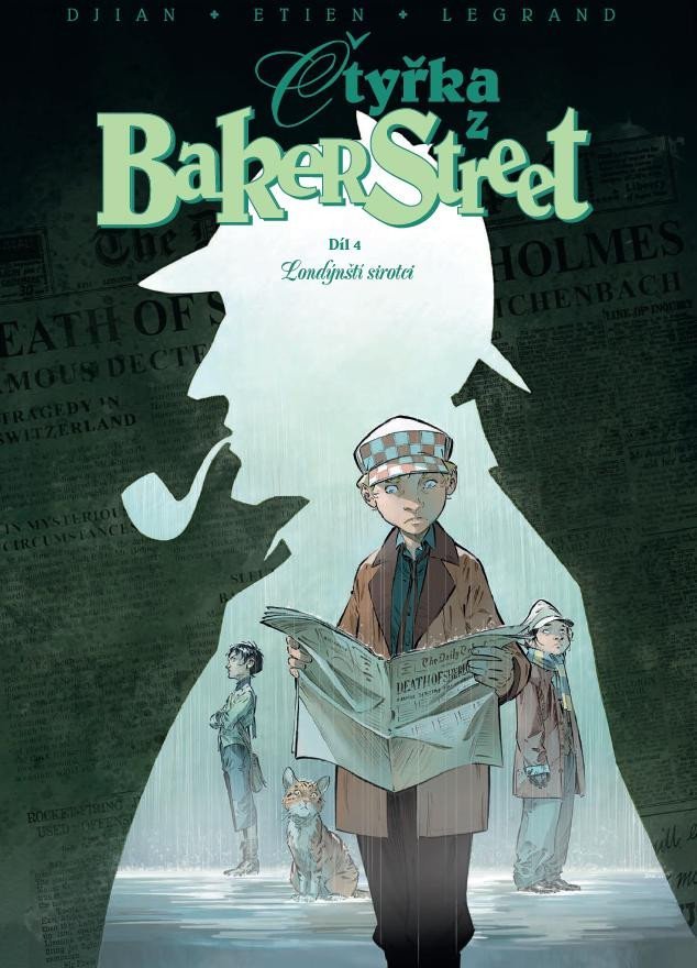 Čtyřka z Baker Street 4 - Londýnští sirotci - J. B. Djian