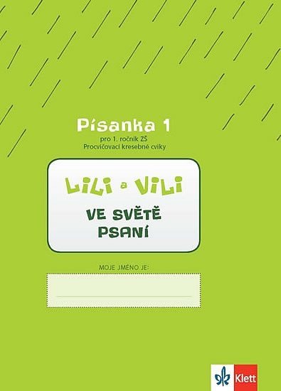 Lili a Vili 1 – Písanka 1 pro 1. ročník ZŠ (Procvičovací kresebné cviky) - Ve světě psaní - - Zuzana Maňourová
