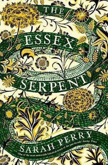 Levně The Essex Serpent : The number one bestseller and British Book Awards Book of the Year - Sarah Perry