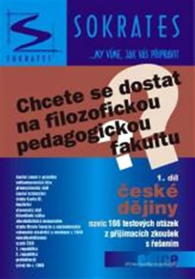 Levně Chcete se dostat na filozofickou (pedagogickou) fakultu? - 1.díl - České dějiny - Pavel Kotlán