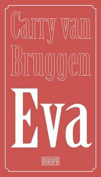 Eva - Carry van Bruggen