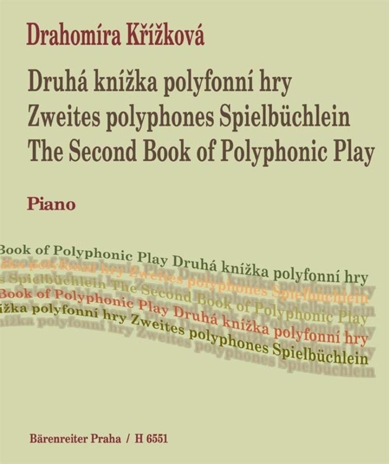 Levně Druhá knížka polyfonní hry - Piano - Drahomíra Křížková