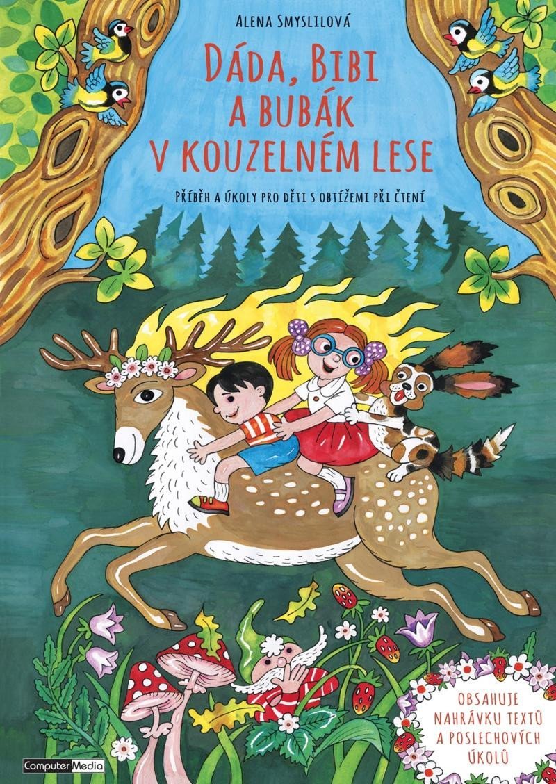 Levně Dáda, Bibi a Bubák v kouzelném lese - Příběh a úkoly pro děti s obtížemi při čtení - Alena Smyslilová