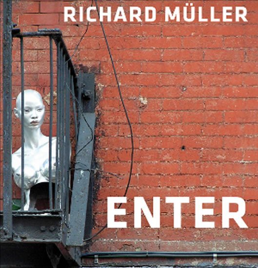 Levně Richard Müller – Enter - Richard Müller
