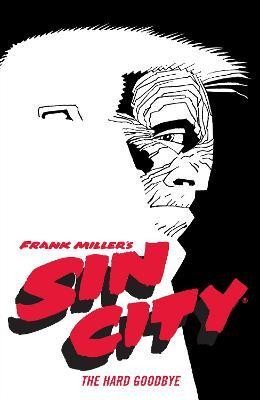 Levně Frank Miller´s Sin City Volume 1: The Hard Goodbye (fourth Edition) - Frank Miller