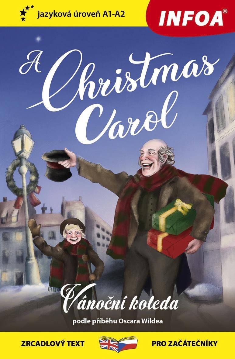 Levně Vánoční koleda / A Christmas Carol - Zrcadlová četba (A1-A2) - Oscar Wilde