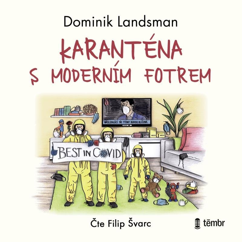 Karanténa s moderním fotrem - audioknihovna - Dominik Landsman