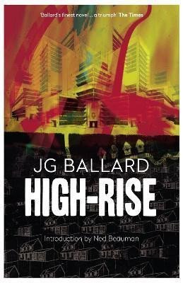 Levně High-Rise - James Graham Ballard