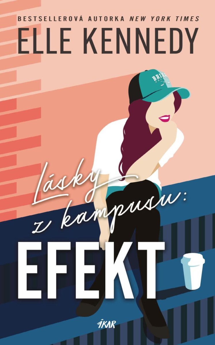 Levně Lásky z kampusu: Efekt - Elle Kennedy