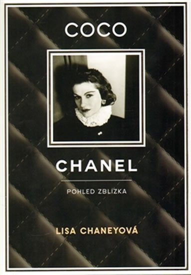 Levně Coco Chanel - Pohled zblízka - Lisa Chaney