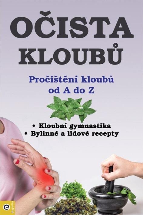 Levně Očista kloubů - Pročištění kloubů od A po Z