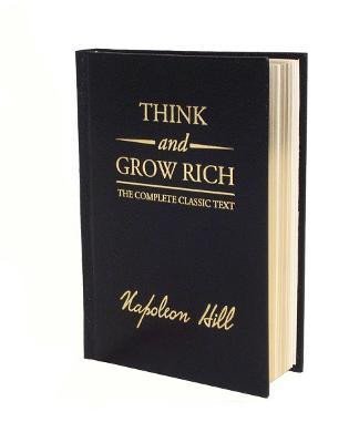 Levně Think and Grow Rich Deluxe Edition: The Complete Classic Text - Napoleon Hill