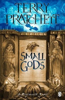 Small Gods: (Discworld Novel 13), 1. vydání - Terry Pratchett