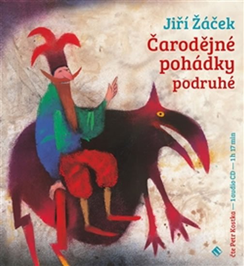 Čarodějné pohádky podruhé - CD (Čte Petr Kostka) - Jiří Žáček