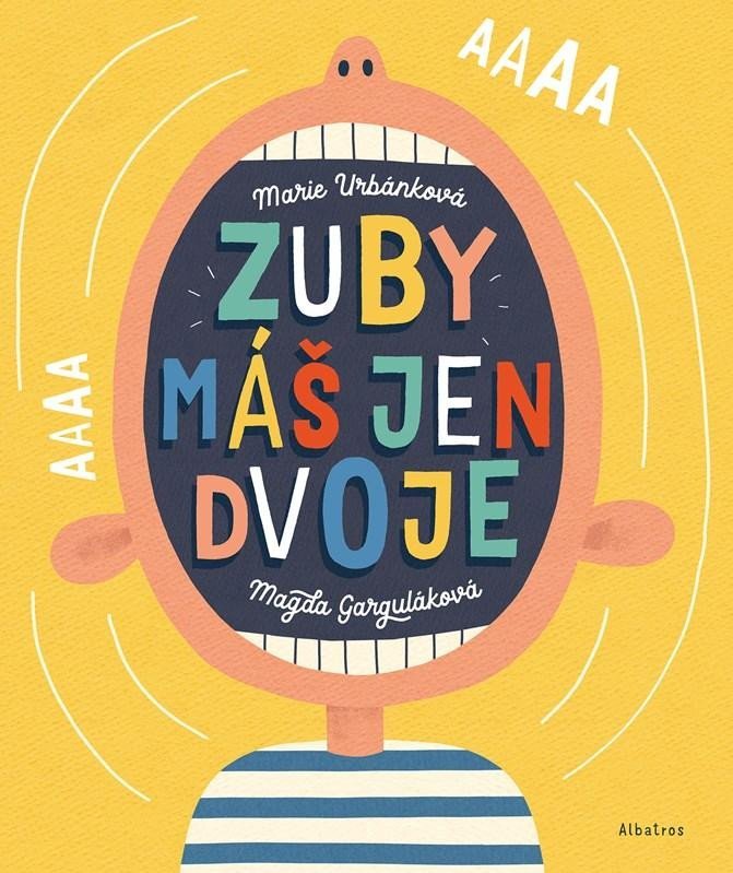 Levně Zuby máš jen dvoje - Magda Gargulakova