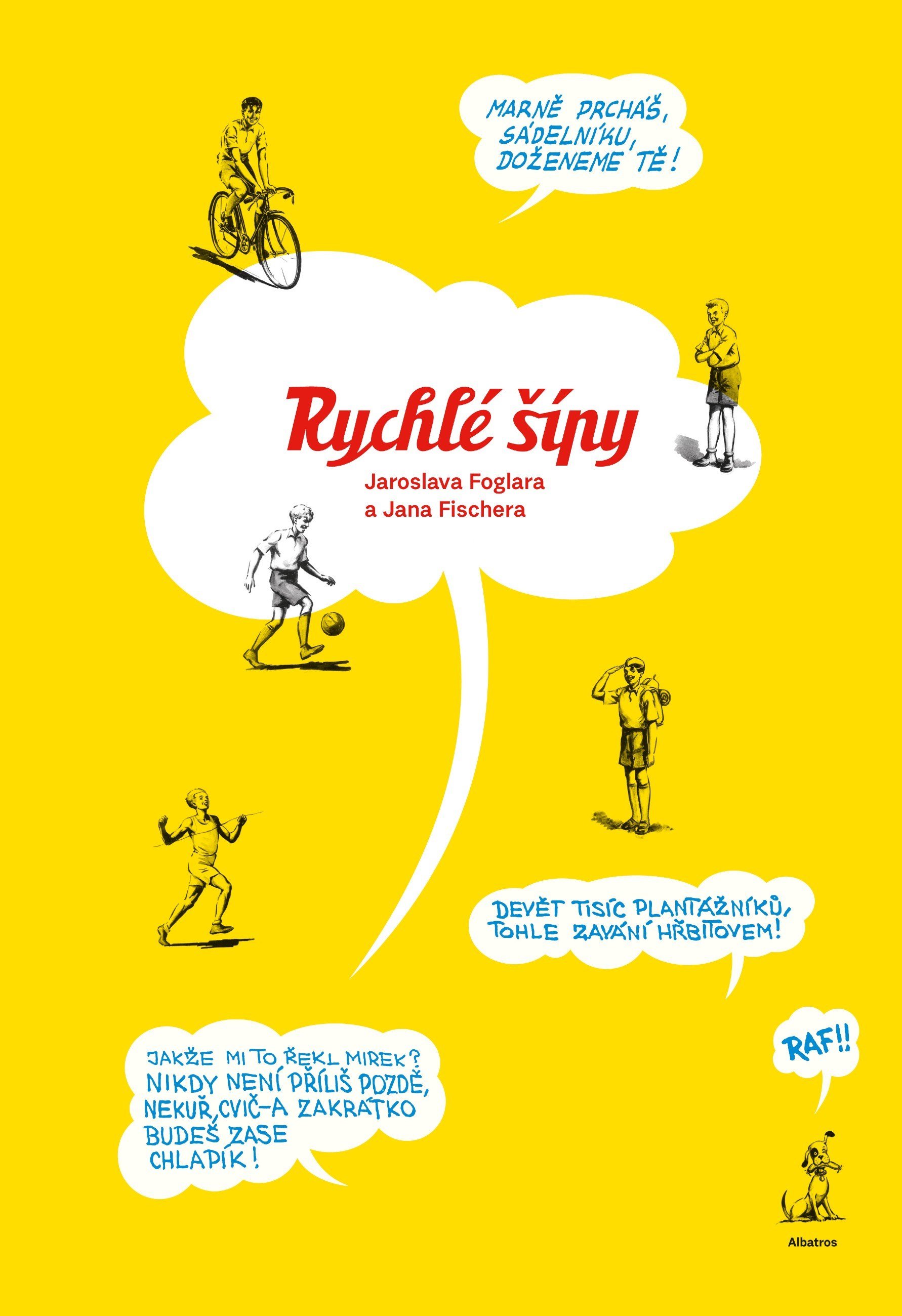 Rychlé šípy Jana Fischera - Jaroslav Foglar