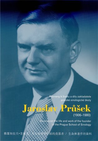 Levně Jaroslav Průšek (1906–1980) - Vlasta Mádlová