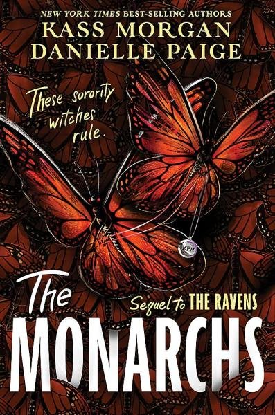 Levně The Monarchs - Danielle Paige