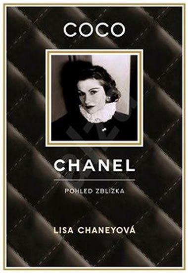 Levně Coco Chanel - Pohled zblízka - Lisa Chaney