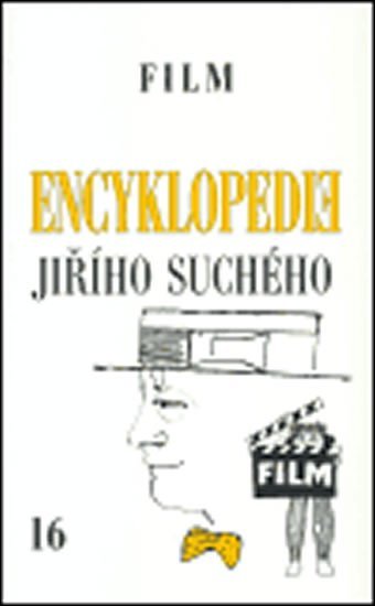Levně Encyklopedie Jiřího Suchého 16: Film 1964-1988 - Jiří Suchý