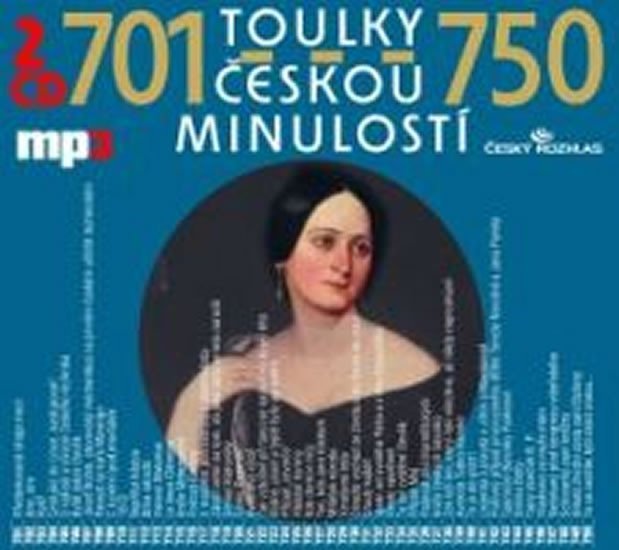 Toulky českou minulostí 701-750 - 2CD/mp3 - autorů Kolektiv