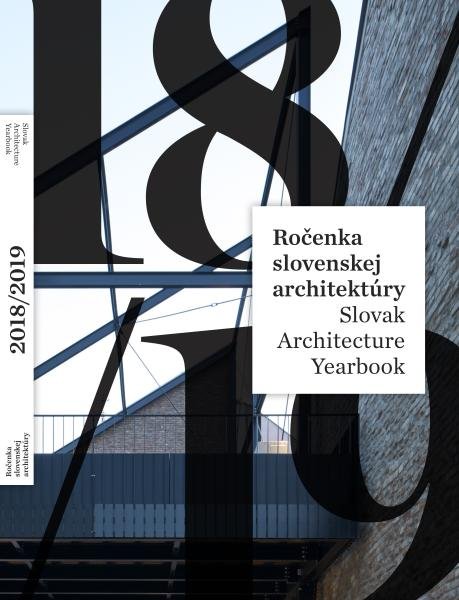 Levně Ročenka slovenskej architektúry 2018/2019 - Henrieta Moravčíková