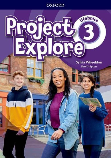 Levně Project Explore 3 Student´s book (CZEch Edition) - Sylvia Wheeldon