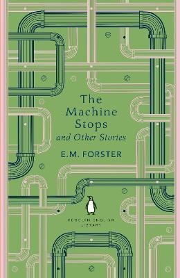 Levně The Machine Stops and Other Stories - Edward Morgan Forster