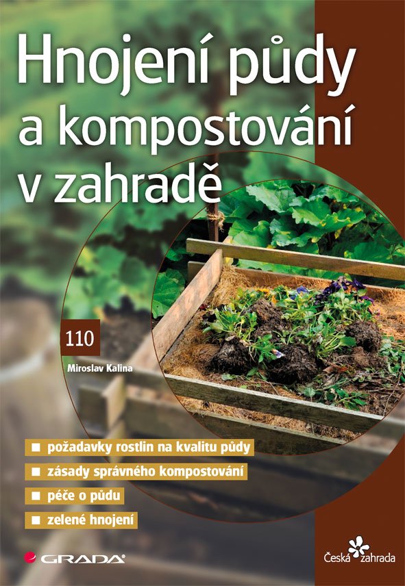 Levně Hnojení půdy a kompostování v zahradě - Miroslav Kalina