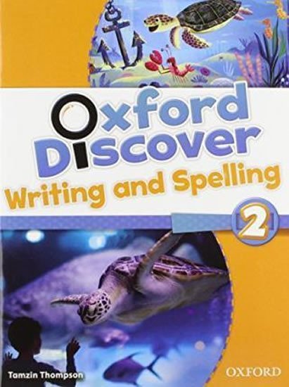Levně Oxford Discover 2 Writing and Spelling - Lesley Koustaff