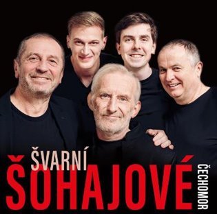 Levně Švarní šohajové (CD) - Čechomor