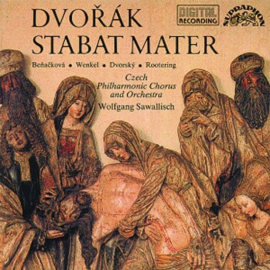 Stabat Mater - Česká filharmonie/Wolfgang Sawallisch, sólisté - 2CD - Antonín Dvořák