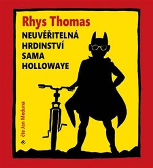 Neuvěřitelná hrdinství Sama Hollowaye - CDmp3 (Čte Jan Meduna) - Rhys Thomas